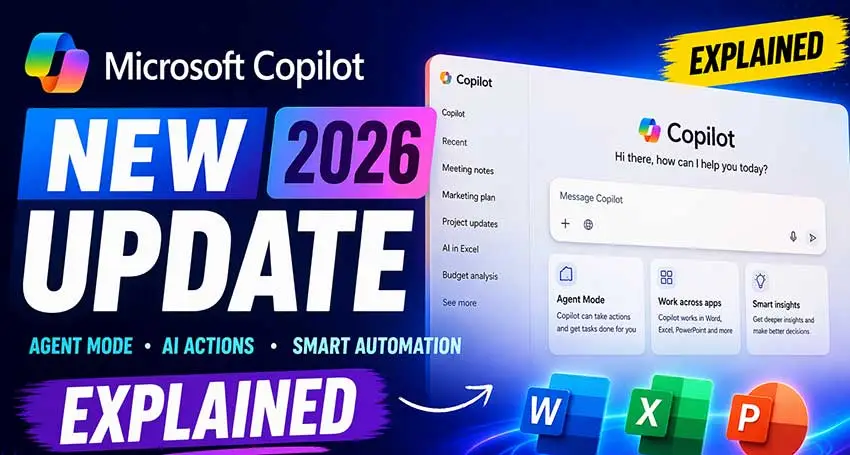 Microsoft Copilot New Update Explained (2026)