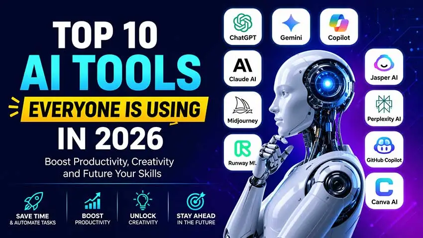 Top 10 AI Tools Everyone is Using in 2026